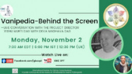 Vanipedia-Behind the Screen-Live conversation with Visnu Murti Das and Deva Madhav Das