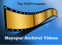 TOVP PRESENTS: Mayapur Archival Videos