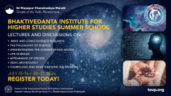 TOVP Announces: Bhaktivedanta Institute for Higher Studies Online Summer School