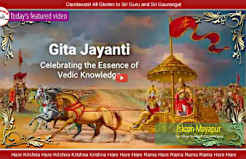 Gita Jayanti -- Celebrating the Essence of Vedic Knowledge