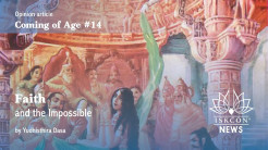 COMING OF AGE #14 – Faith and the Impossible