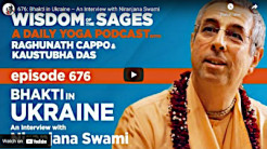 Wisdom of the Sages: Bhakti in Ukraine – An Interview with Niranjana Swami