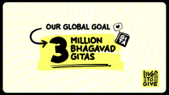 ‘Live To Give’ Campaign Aims to Distribute 3 Million Bhagavad-gitas
