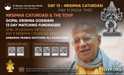 TOVP Gopal Krishna Goswami 13 Day Matching Fundraiser Final Day – Nrsimha Caturdasi