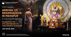 TOVP Presents – Arrival of Nrsimhadeva in Mayapur: The Journey from Fear to Shelter