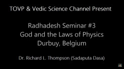 TOVP & Vedic Science Channel Present  Dr. Richard L. Thompson (Sadaputa Dasa)