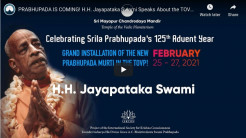 PRABHUPADA IS COMING! – H.H. Jayapataka Swami Speaks Out