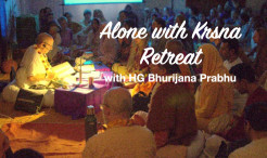Alone with Krsna Retreat Organized in the Month of Kartika