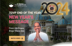 TOVP Offers End of Year Message, Details on 2024 Nrsimha Wing Opening, TOVP Online Gift Shop, Flipbook Calendars, Apps and More
