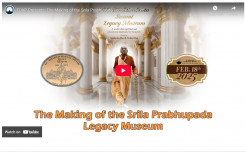 The Making of the Srila Prabhupada Legacy Museum Video