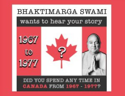 Bhaktimarga Swami Seeks Stories from ISKCON Canada’s Early Years