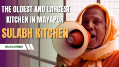 The Oldest and Largest Kitchen in Mayapur