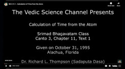  TOVP & VEDIC SCIENCE CHANNEL PRESENT    (NEW AUDIO!) Dr. Richard L. Thompson (Sadaputa Dasa)