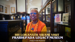TOVP Presents: TOVP Legacy Museum - A Guided Tour by H.H. Lokanath Swami