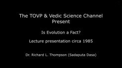 TOVP & VEDIC SCIENCE CHANNEL PRESENT  Dr. Richard L. Thompson (Sadaputa Dasa) new audio