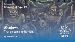 COMING OF AGE #9 – Shadows that Go Bump in the Night!