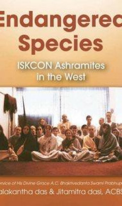 Endangered Species: ISKCON Ashramites in the West