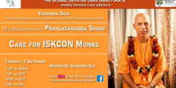 Care for ISKCON monks – Conversation with HH Prahladananda Swami