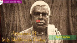 H.G. Bhurijan Prabh: Appearance Of Srila Bhativinoda Thakur