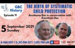 VIDEO: GBC History: The Birth of Systematic Child Protection with Anuttama Das