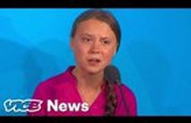 VIDEO - Greta Thunberg Addresses Leaders at the U.N. Over Climate Change