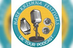 Hare Krishna Festivals Podcast to Virtually “Tour” the UK