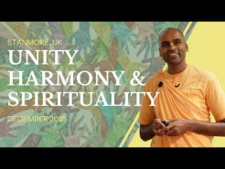 Unity, Harmony & Spirituality | Stanmore, UK | HH SB Keshava Swami