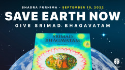 Save Earth Now! New Bhadra Purnima Campaign