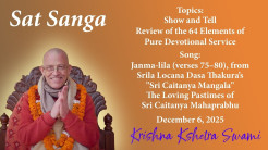 Sat Sanga Review of the 64 Elements of Pure Devotional Service – HH Krishna Kshetra Swami 06.12.2025