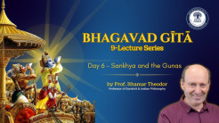 Philosophy of Bhagavad Gita Series | Prof. Ithamar Theodor