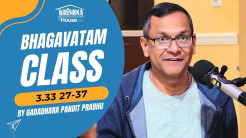 Bhagavatam Class 3.33 27–37 | Gadadhara Pandit Prabhu