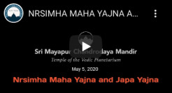 TOVP Nrsimha Maha Yajna And Japa Yajna – May 5, 2020