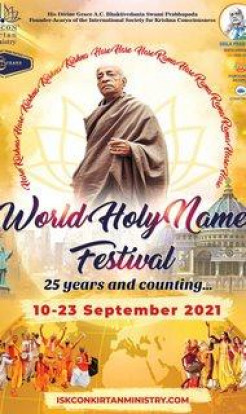 10 – 23 September – WORLD HOLY NAME FESTIVAL 2021 – 25 years and counting…