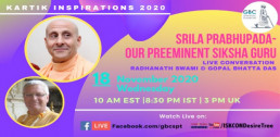 Srila Prabhupada-Our Preeminent Siksha Guru with Radhanath Swami