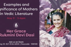 Special Mother's Day Class with Rukmini Devi Dasi