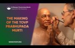 VIDEO: The Making of the TOVP Prabhupada Murti