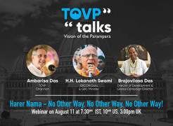 TOVP Talks Webinar – H.H. Lokanath Swami, August 11