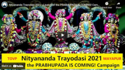 Nityananda Trayodasi 2021 – Launch of the PRABHUPADA IS COMING! Campaign