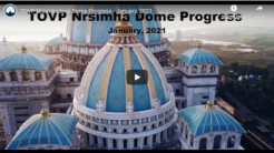 TOVP Nrsimha Dome Progress – January, 2021