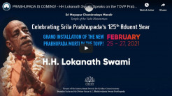 PRABHUPADA IS COMING! – H.H. Indradyumna Swami Speaks Out