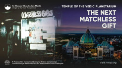 Temple of the Vedic Planetarium -- The Next Matchless Gift