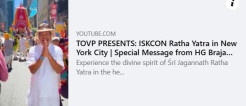TOVP PRESENTS: ISKCON Ratha Yatra in New York City | Special Message from HG Braja Vilasa Prabhu