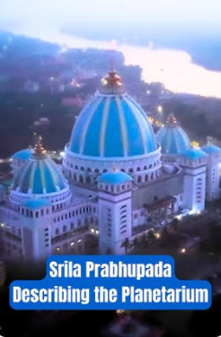 TOVP PRESENTS: Srila Prabhupada Speaks About the Planetarium