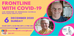 Frontline with COVID-19 with Krsnadasa Kaviraja Das