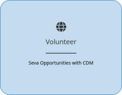 Volunteer Seva Opportunities with CDM